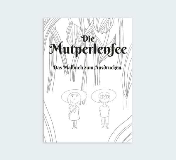 Die Mutperlenfee Malbuch